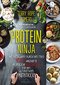 Protein Ninja / Terry Hope Romero