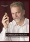Andreas Ludwig Kalcker: Forbidden Health (English version)