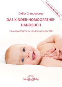 Das Kinder-Homöopathie-Handbuch von Didier Grandgeorge