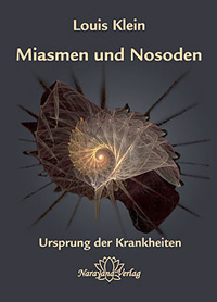 Miasmen und Nosoden - Louis Klein