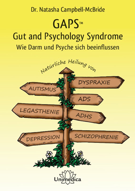 GAPS - Gut and Psychology Syndrome - Natasha Campbell-McBride 