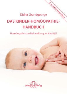 Cover: Didier Grandgeorge: Das Kinder-Homöopathie-Handbuch
